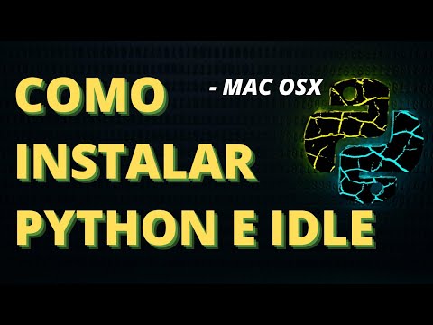 Como instalar Python e IDLE no Mac OSX em um minuto - Python 3