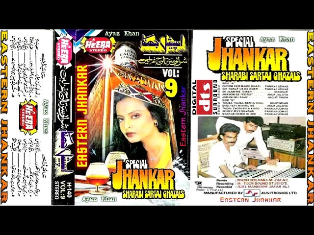 SPECIAL JHANKAR ~ Sartaj Sharabi Ghazals ~ DTS SOUND ~ Volume 9 ~ Heera Stereo ~ class=