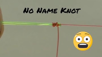 How to Tie Fishing Knot: No Name Knot, Double Line Leader Knot