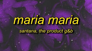 Santana - Maria Maria (sped up) Lyrics | she living the life just like a movie star