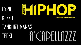 HipHop Skool A'capellazzz [Eypio, Kezzo, Tankurt, Tepki] Resimi