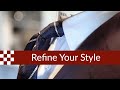 Three Simple Ways to Refine Your Style