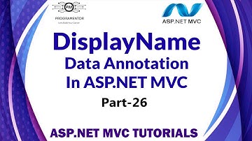 26 | Display Name Data Annotation In ASP.NET MVC | Data Annotation | Form Validation (Hindi/Urdu)