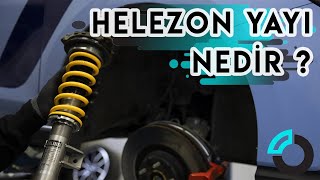 Helezon Yayı Nedir? Arızası Nasıl Anlaşılır?