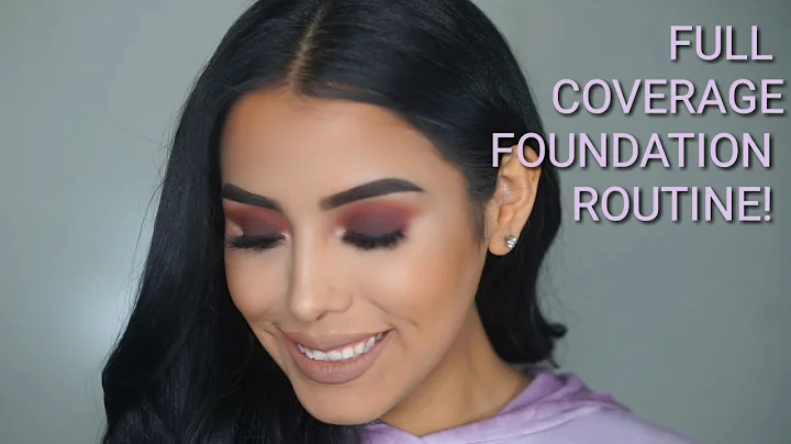 FULL COVERAGE FOUNDATION ROUTINE| SANDRA HERNANDEZ