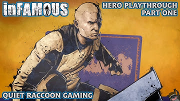 Infamous (PS3) Hero Playthrough - Part One