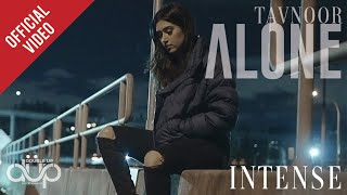 Alone | Tavnoor | Intense | New Punjabi Music 2021