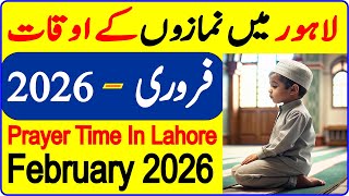 Lahore Prayer Time Today 2026 | Lahore Namaz Time Today 2026 | Lahore Azan Timings February 2026 screenshot 4