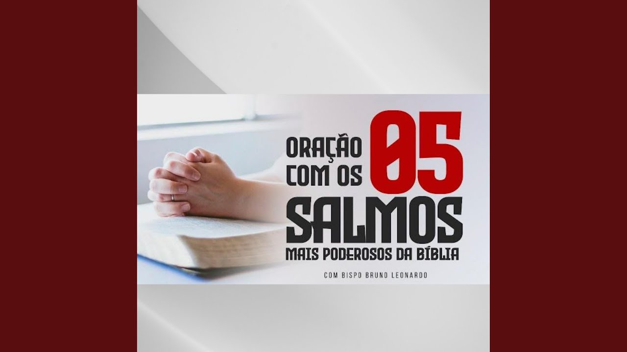 Oração Com os 5 Salmos Mais Poderosos da Bíblia