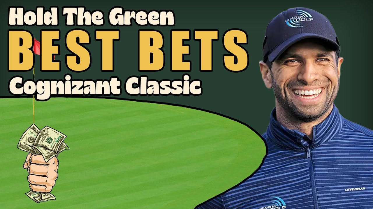 Cognizant Classic 2026 Best Bets - PGA Tour Betting & DFS Preview - Hold The Green