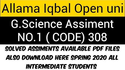 Aiou Intermediate students G.Science Code 308 Solved Assiment no.1 Spring 2020 PDF files download