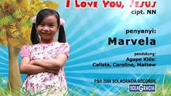 LAGU SEKOLAH MINGGU: I love you Jesus  - Durasi: 4:26. 