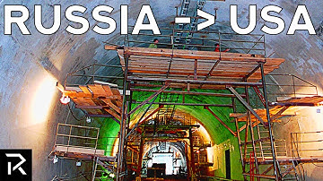 Russia Is Building A $65 Billion Tunnel To The US