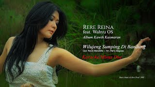 Wilujeng Sumping di Bandung - Rere Reina feat. Wahyu OS (Karaoke MO)