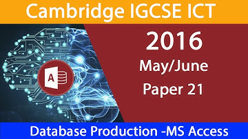 IGCSE ICT 2016 May/June 21 Data Manipulation -Access