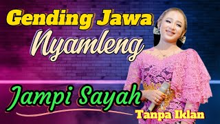 1 Jam Nonstop  Album Gending Jawa Jdani Sayah Tanpa Iklan