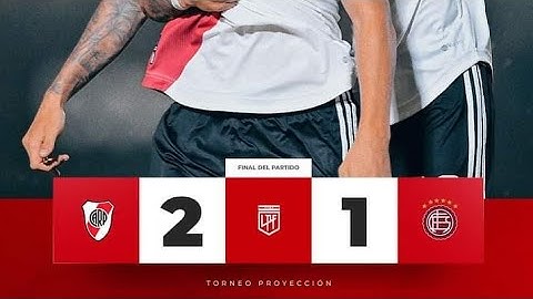 River Plate 2-1 Lanús Fecha 6 / #TorneoDeProyeccion