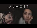 Almost  a short film on a breakup  ankush bahuguna  shibani bedi