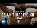 Ain't Hard Enough feat. Mozzy | Track 02 - Nipsey Hussle - Slauson Boy 2 (Official Audio)