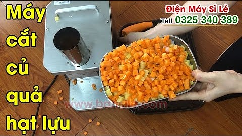 Máy cắt củ quả - trái cây hạt lựu, thái củ quả - trái cây hạt lựu, xắt củ quả - trái cây hạt lựu