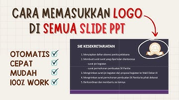 CARA MENAMBAHKAN LOGO DI SEMUA SLIDE PPT | MUDAH, CEPAT, OTOMATIS