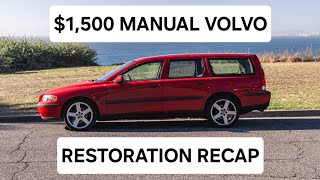 I've Done So Much To This Car | Cheap Manual Volvo Restoration Recap Pt. 1-5