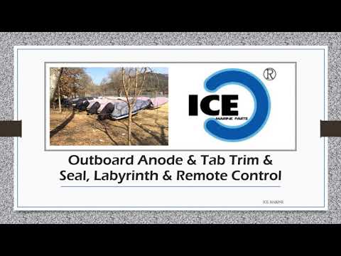 Outboard Anode & Tab, Trim & Seal, Labyrinth & Remote Control