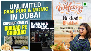 Unlimited Pani Puri & Momo in Dubai| Gupshup Chai Pe| Nukkad Pe Bhukkad