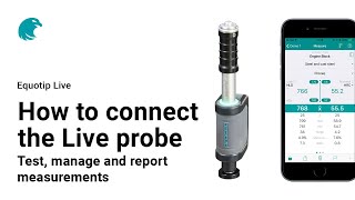 How to connect the Live probe, test, manage and report measurements I Equotip Live screenshot 5