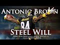 Antonio brown  steel will