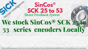 SCK 25 SCK 53 SCK25 SCK53 SinCos  Sick Servo Motor -India-Encoder Install, Align, Adjust