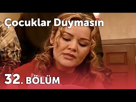 Çocuklar Duymasın 2.Sezon - 32.Bölüm