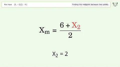 Find the midpoint between two points p1 (6,-4) and p2 (2,-8): Step-by-Step Video Solution