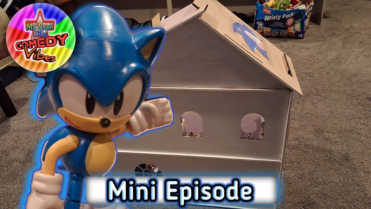 ☀️Ma'Sson Miles: Comedy Vibes Mini Episode 2 - SONIC'S HOUSE TOUR!!