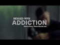 Steve's Story: Three Months Left - Riddled With Addiction