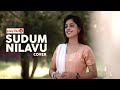 Sudum Nilavu | Female Cover  #vidyasagar #madhavan #maddy#unnikrishnan #harini #pooja #tamilmelody