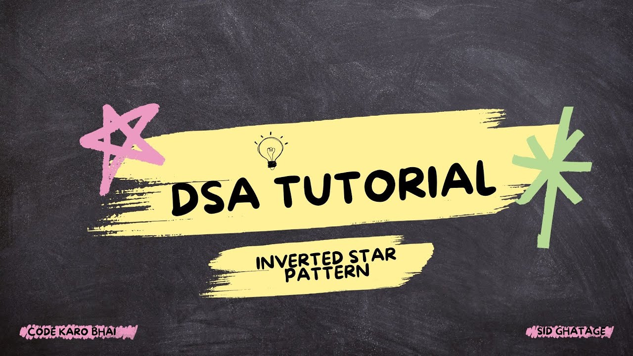 Inverted Star Pattern | DSA Tutorial - YouTube