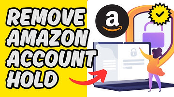 [Easy Guide] How To Remove Amazon Account Hold in 2025