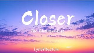 Closer - The Chainsmokers (lyrics)