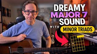 Use Minor Triads to create Dreamy Major 7 sounds - Guitar Lesson - ML144