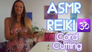??ASMR REIKI: Cord Cutting, Release Attachments, Negative Energy Removal | Full Body Reiki Healing??