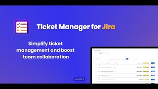 Ticket Manager for Jira