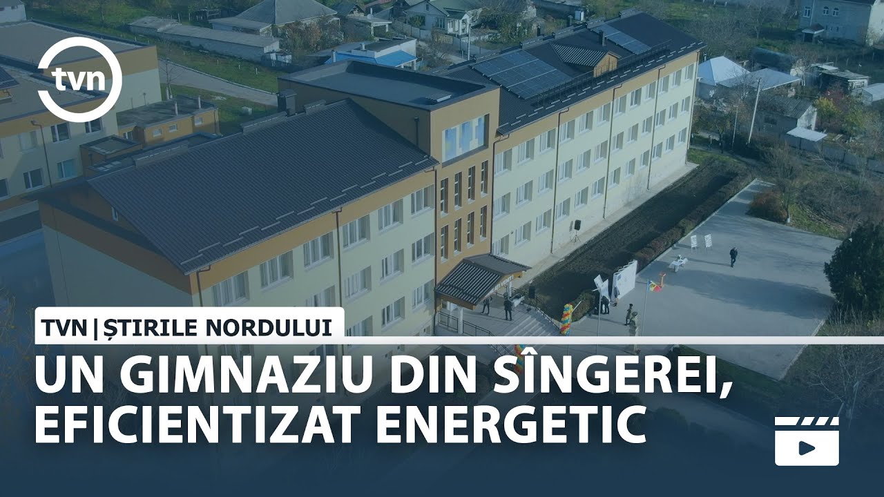 UN GIMNAZIU DIN SÎNGEREI, EFICIENTIZAT ENERGETIC