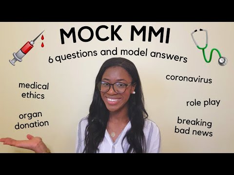 Mock MMI Interview! (Medical ethics, Role plays, Ethical scenarios, Qualities of a doctor & more!)