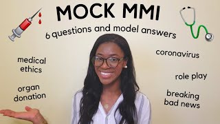 Mock MMI Interview! (Medical ethics, Role plays, Ethical scenarios, Qualities of a doctor & more!)