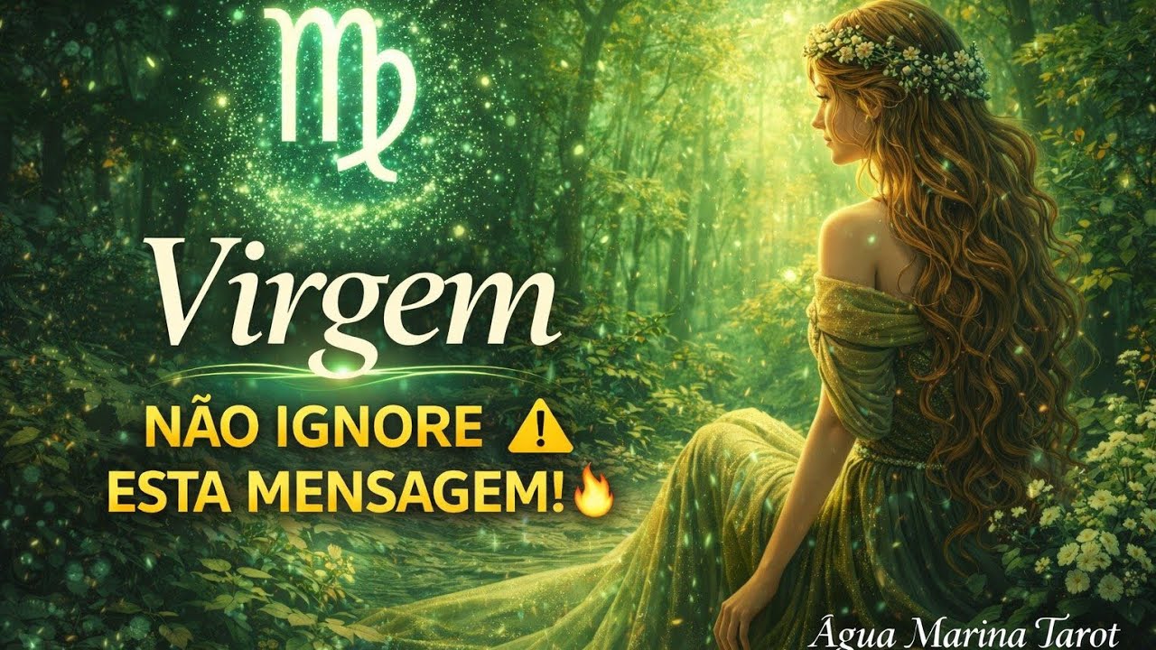 ♍🔮 VIRGEM, SE VOCÊ ENCONTROU ESTA LEITURA AGORA, PODE NÃO SER COINCIDÊNCIA ✨