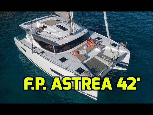 Fountaine Pajot Astrea 42.  Perfect size Catamaran for a full-time live-aboard couple? Our Review.