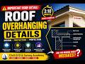 ROOF OVERHANGING DETAILS Explained! | Common Mistakes Most Engineers Ignore#surveying #civilcad