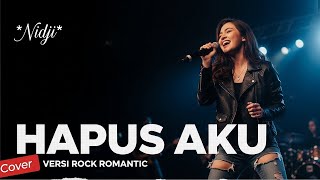 Nidji - Hapus Aku Cover Rock Romantic