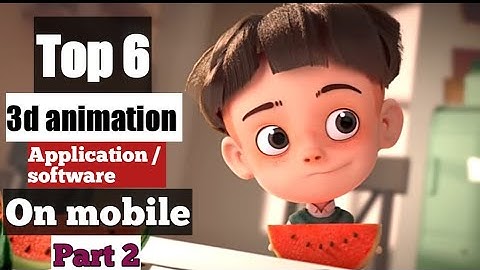 Top 6 ! 3d animation app for making cartoon story ! Full tutorial